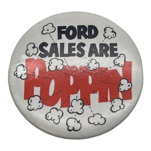 Vintage Ford Sales Are Pippin Pinback Button Advertising Rare HTF